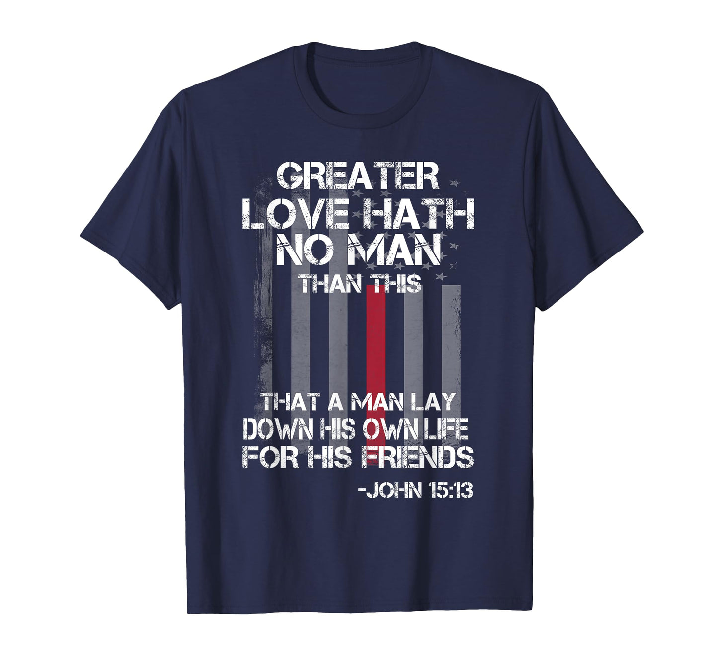 Christian Firefighter Bible Quote Shirt T-Shirt