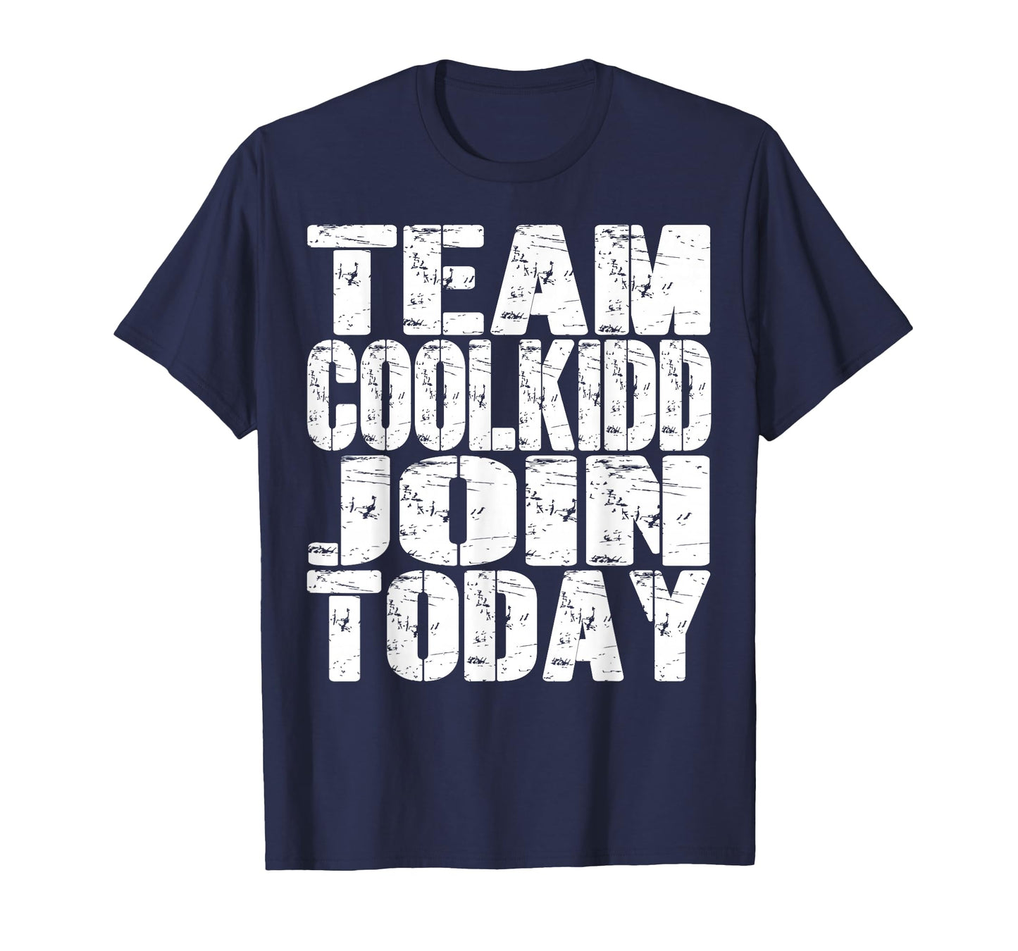 Team C00lkidd Join Today Funny Trending Quote Women Men Kids T-Shirt