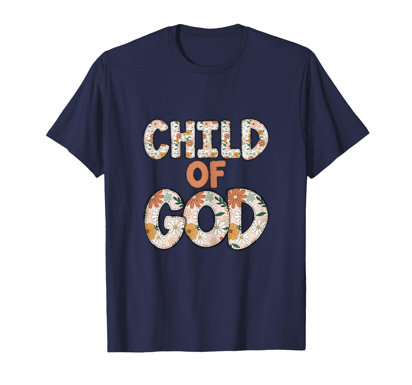 Faith Religious Floral Child Of God T-Shirt