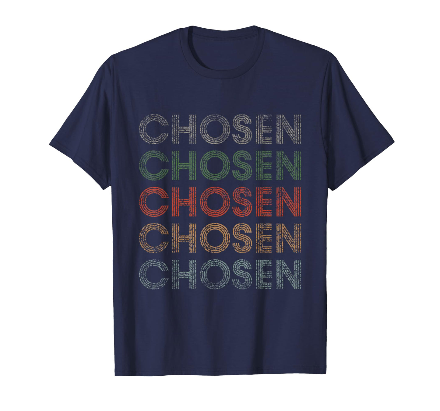 Chosen First Name Grunge Style Vintage Retro T-Shirt