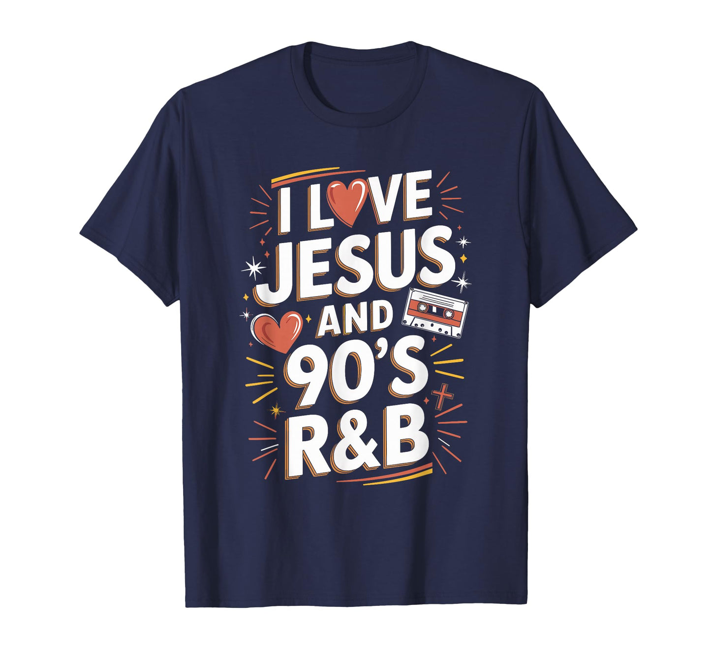 I Love Jesus and 90s RNB Quote Design T-Shirt