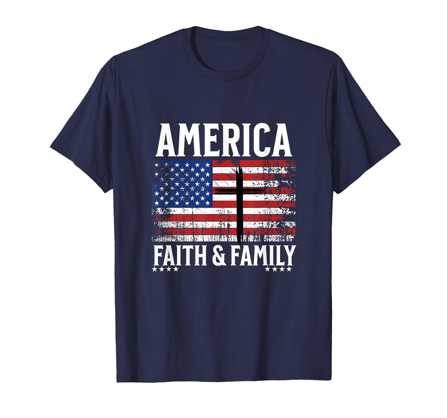 America Faith & Family Flag With Cross Patriotic 4th of July T-Shirt for Women Kids Men