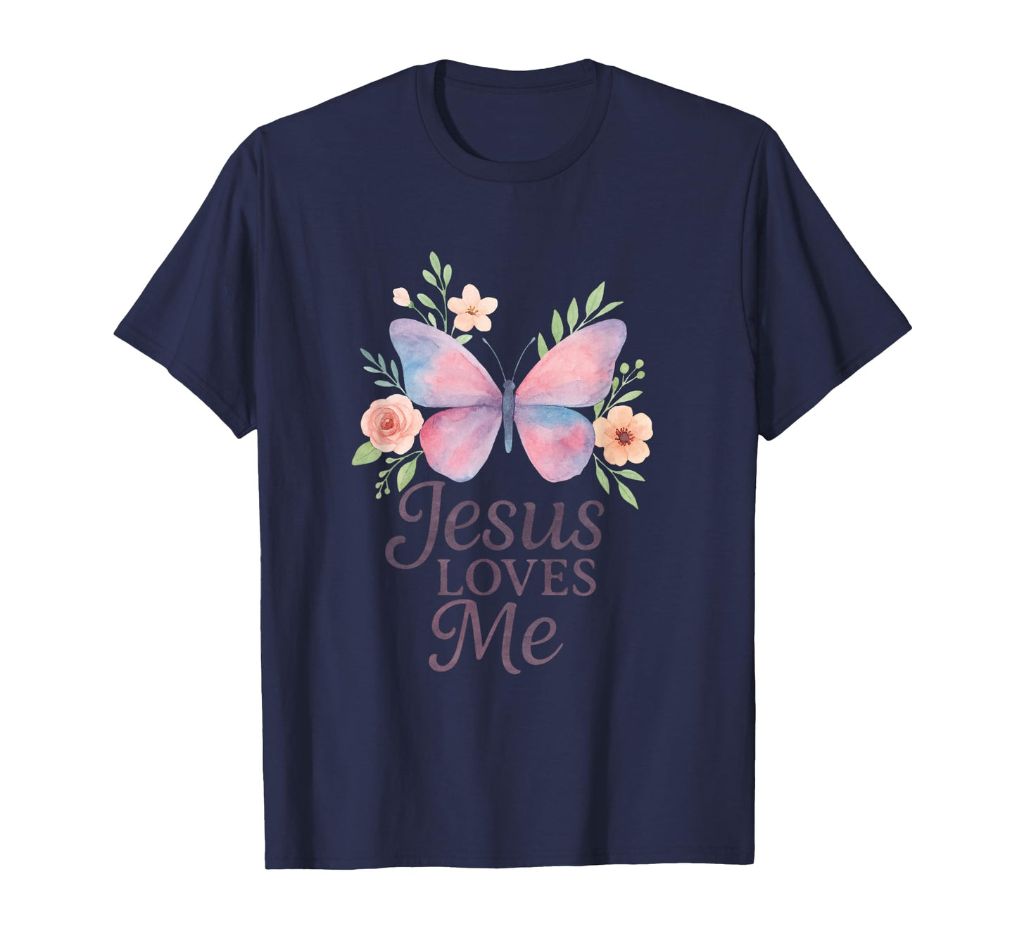 Jesus Loves Me, Butterfly Art - Religious T-Shirt