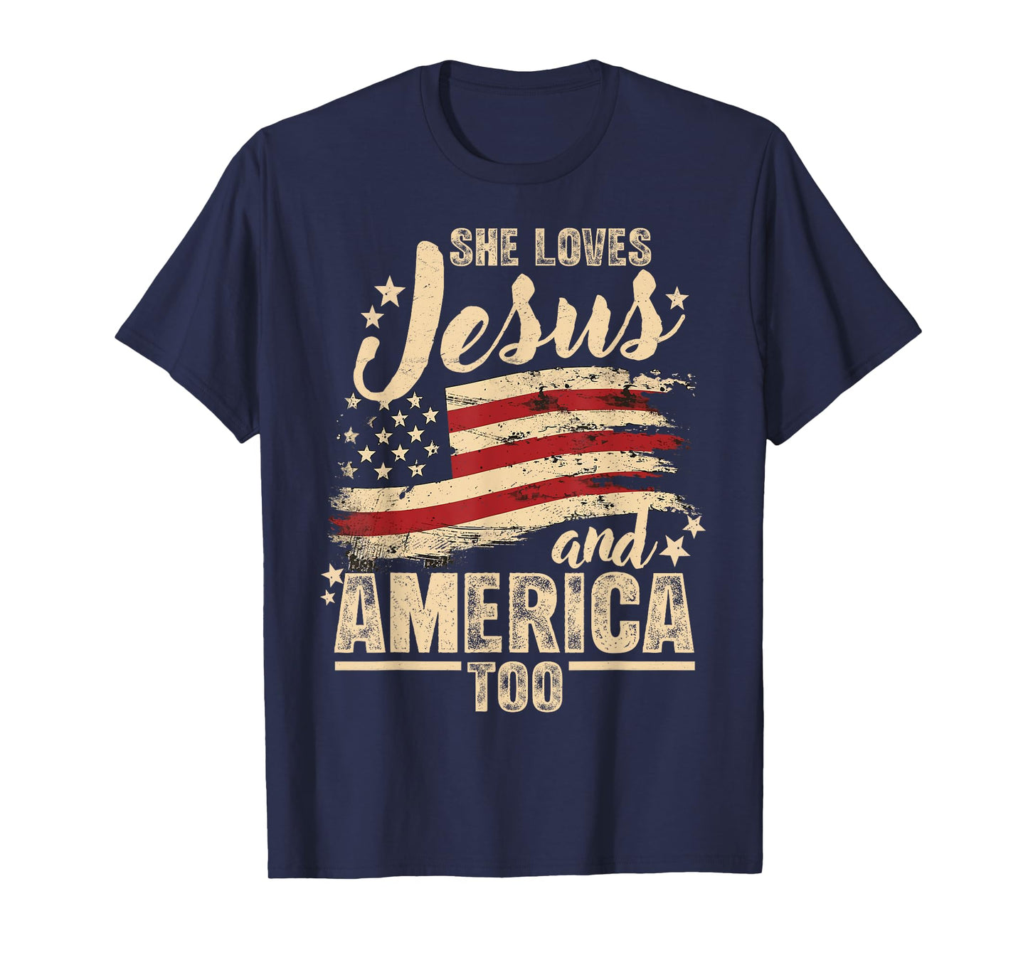 She Love Jesus and America Too 4th of July Christian US Flag T-Shirt