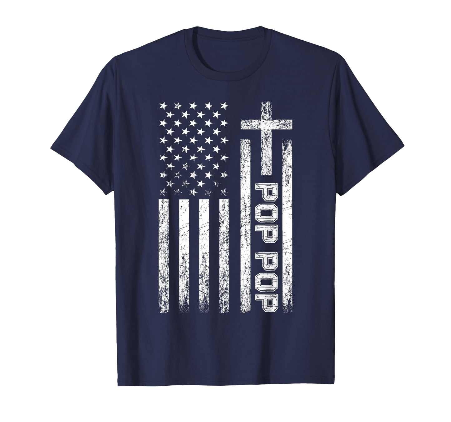Pop Pop USA American Flag Cross Christian Grandpa Patriotic T-Shirt