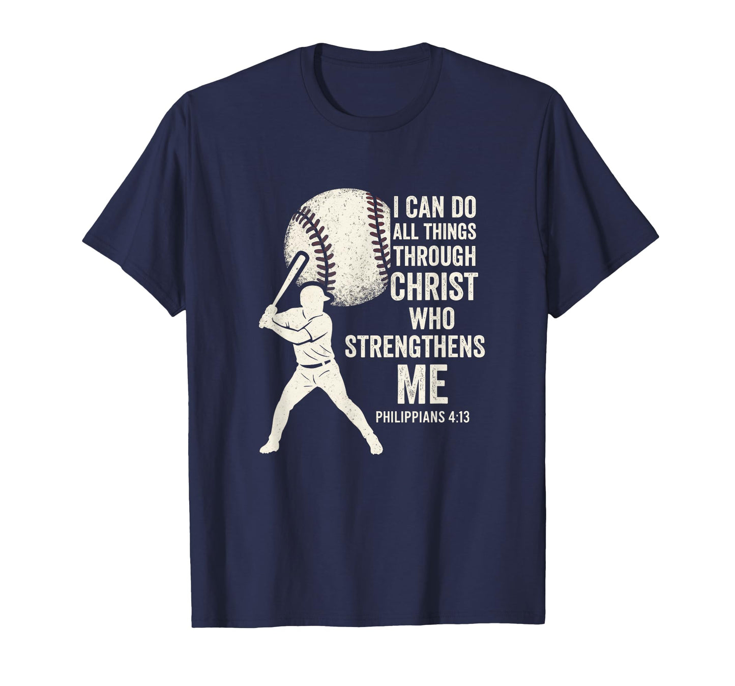 I Can Do All Things - Christian Baseball Faith T-Shirt