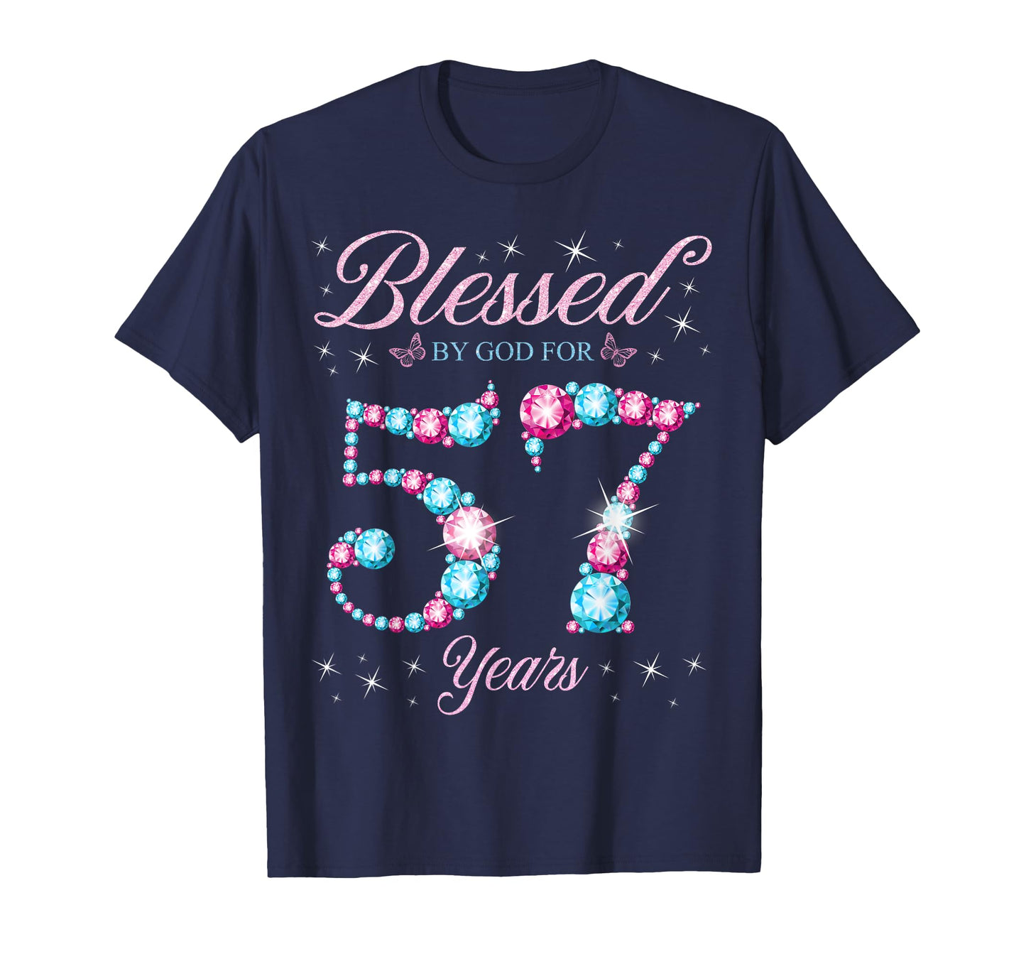 Blessed By God For 57 Years Old 57th Birthday Woman Queen T-Shirt