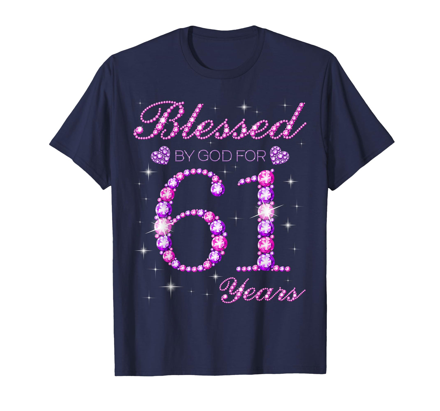 Blessed by God for 61 Years Old 61st Birthday Party T-Shirt