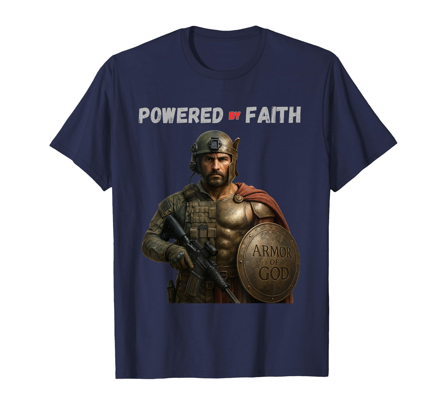 Powered by Faith – A declaration of strength T-Shirt