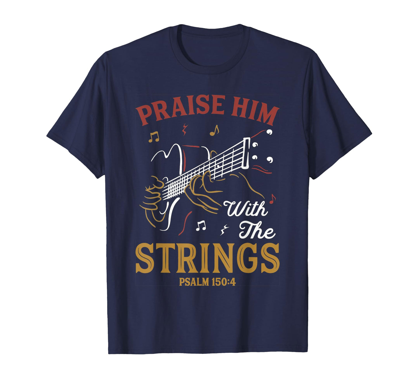 Praise Him With The Strings,Vintage T-Shirt