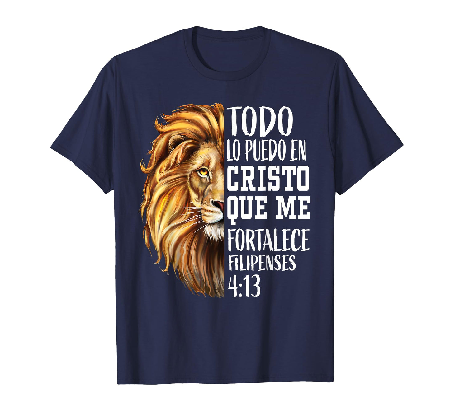 Christian Gift Men Spanish Filipenses 4:13 Verses Lion Judah T-Shirt