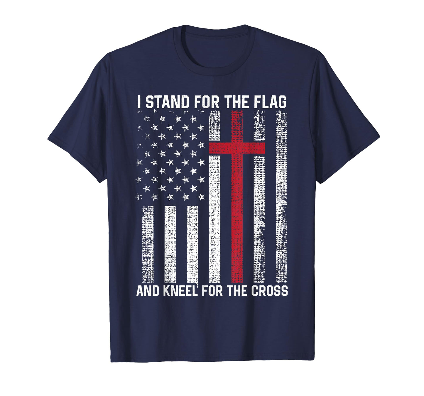 I Stand for the Flag and Kneel for the Cross USA Christian T-Shirt