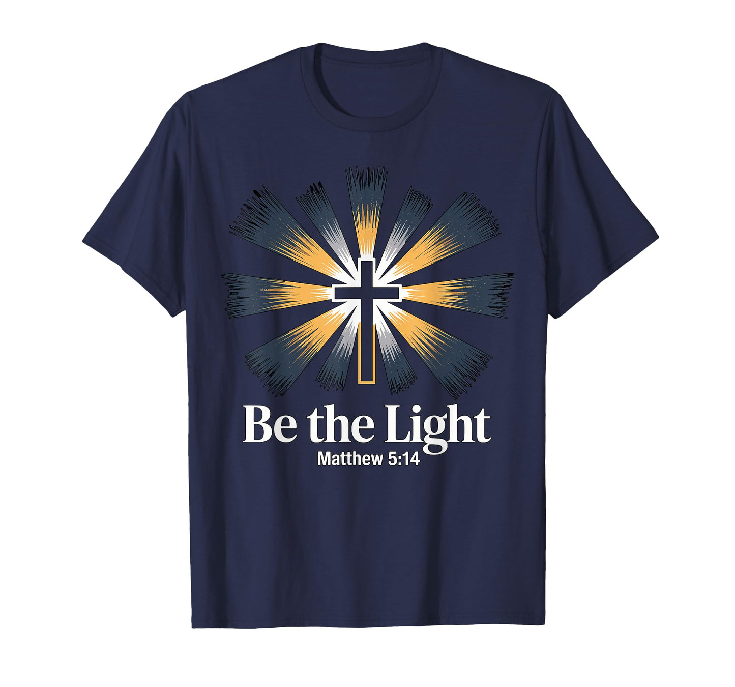 Be The Light Matthew 5 14 Bible Verse Christian Cross Faith T-Shirt
