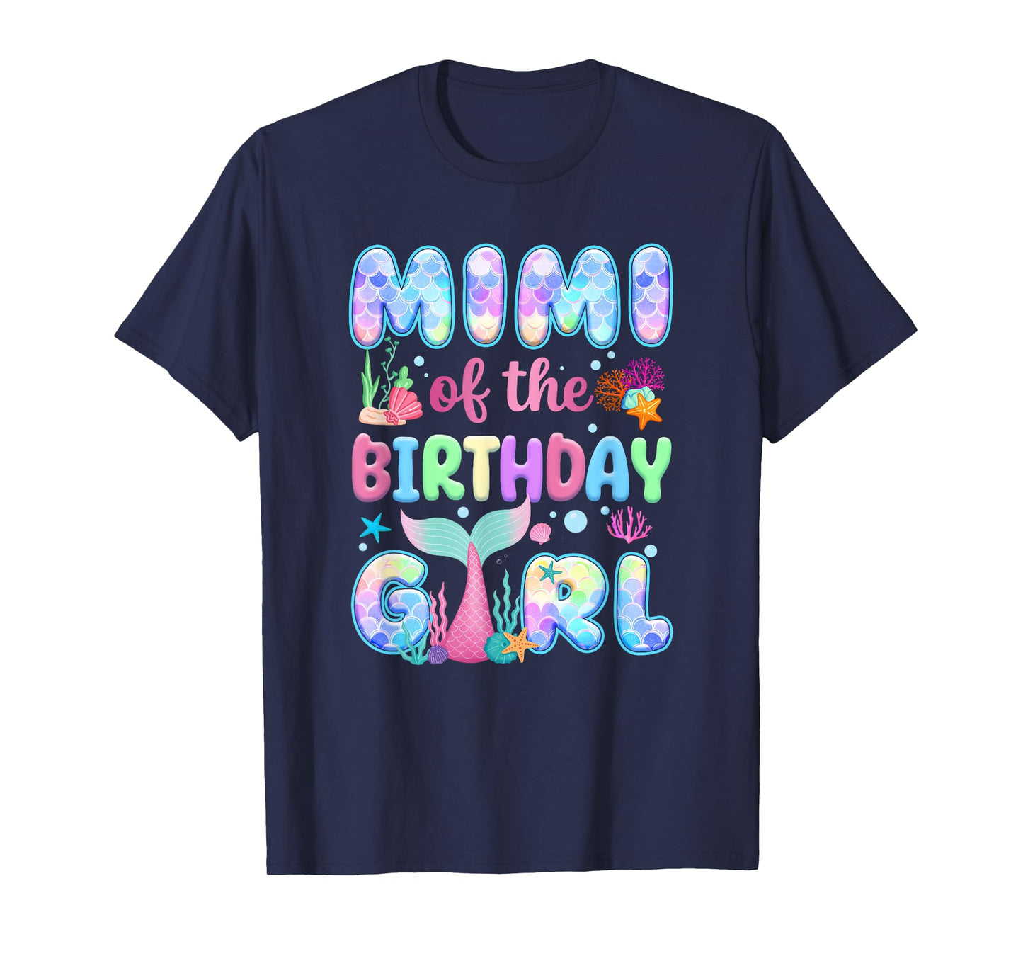 Mimi Of The Birthday Mermaid Girl Family Matching Party T-Shirt