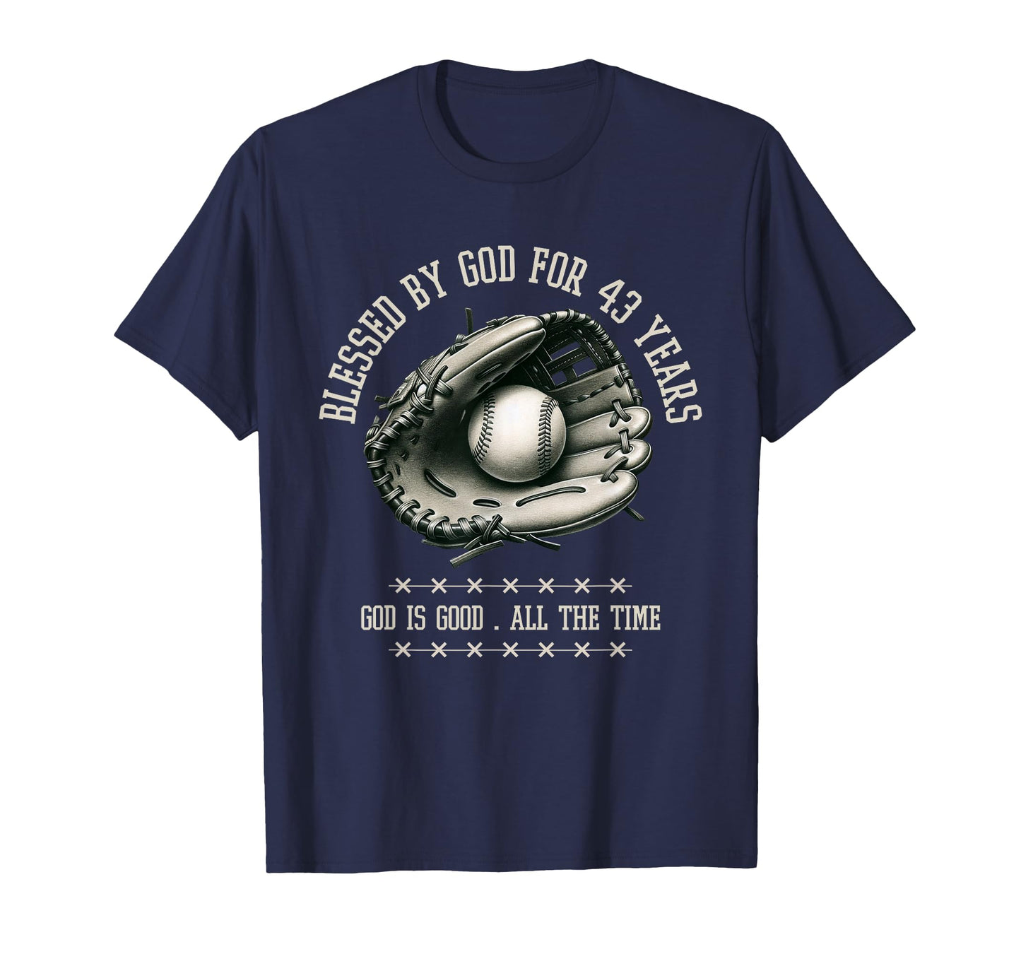 Blessed by God for 43 Years Old Baseball 43rd Birthday Gifts T-Shirt