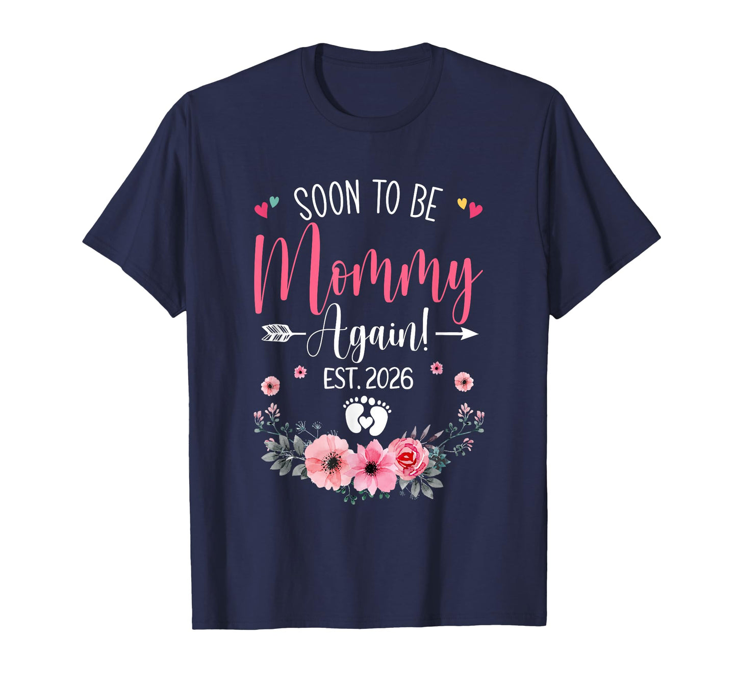 Soon To Be Mommy Again Est 2026 Mothers Day T-Shirt