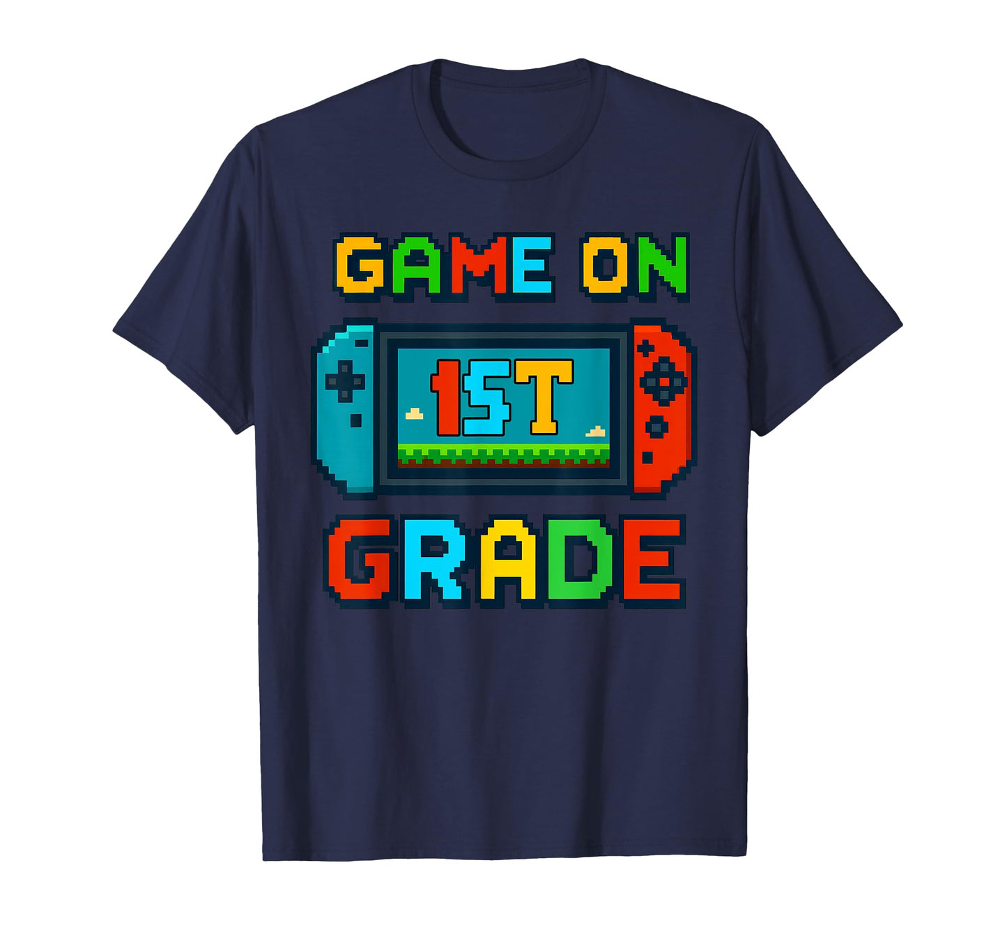 Game On 1st Grade Back to School Video Gamer First Grade T-Shirt
