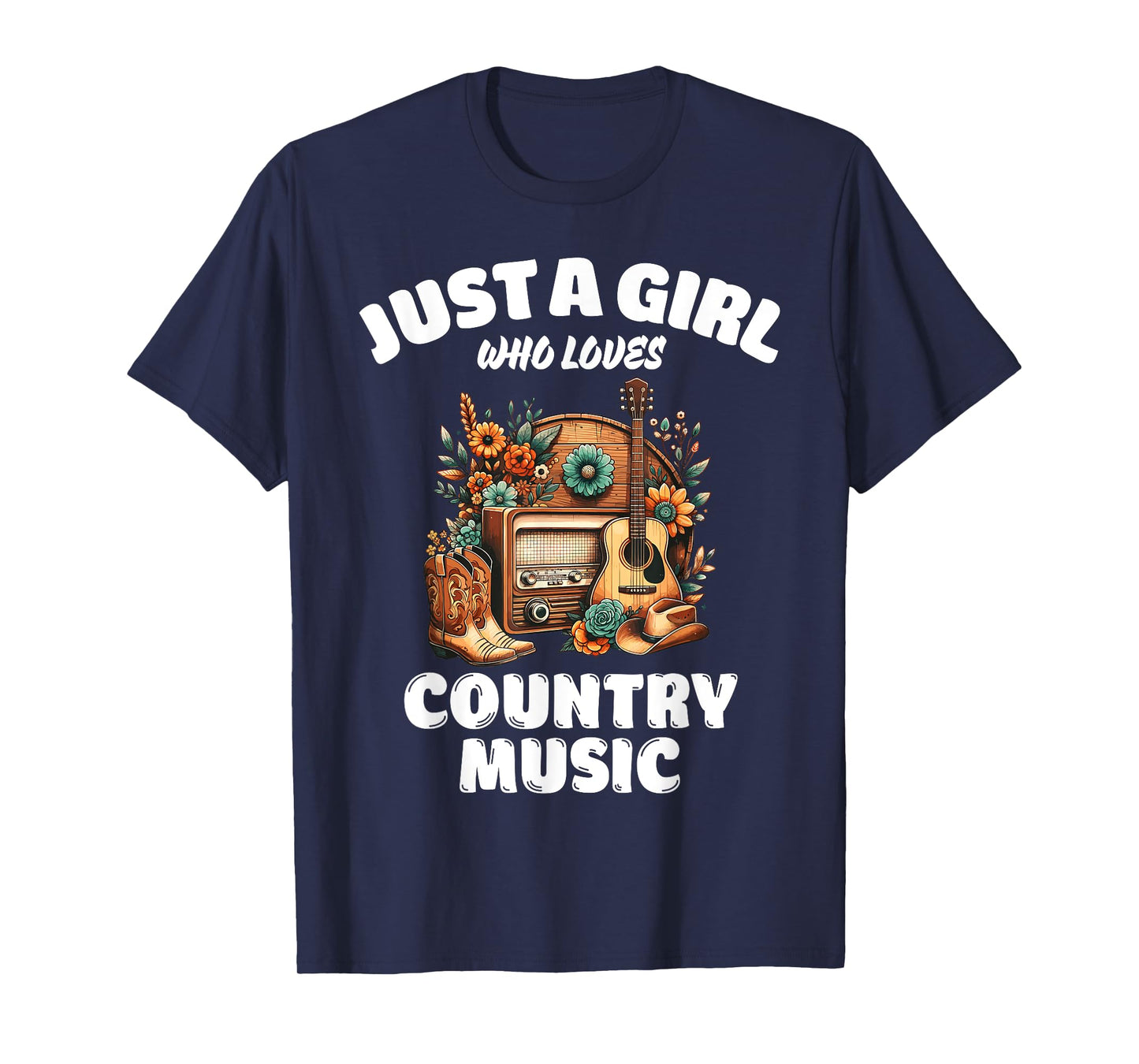 Just A Girl Who Loves Country Music, Music Lover T-Shirt