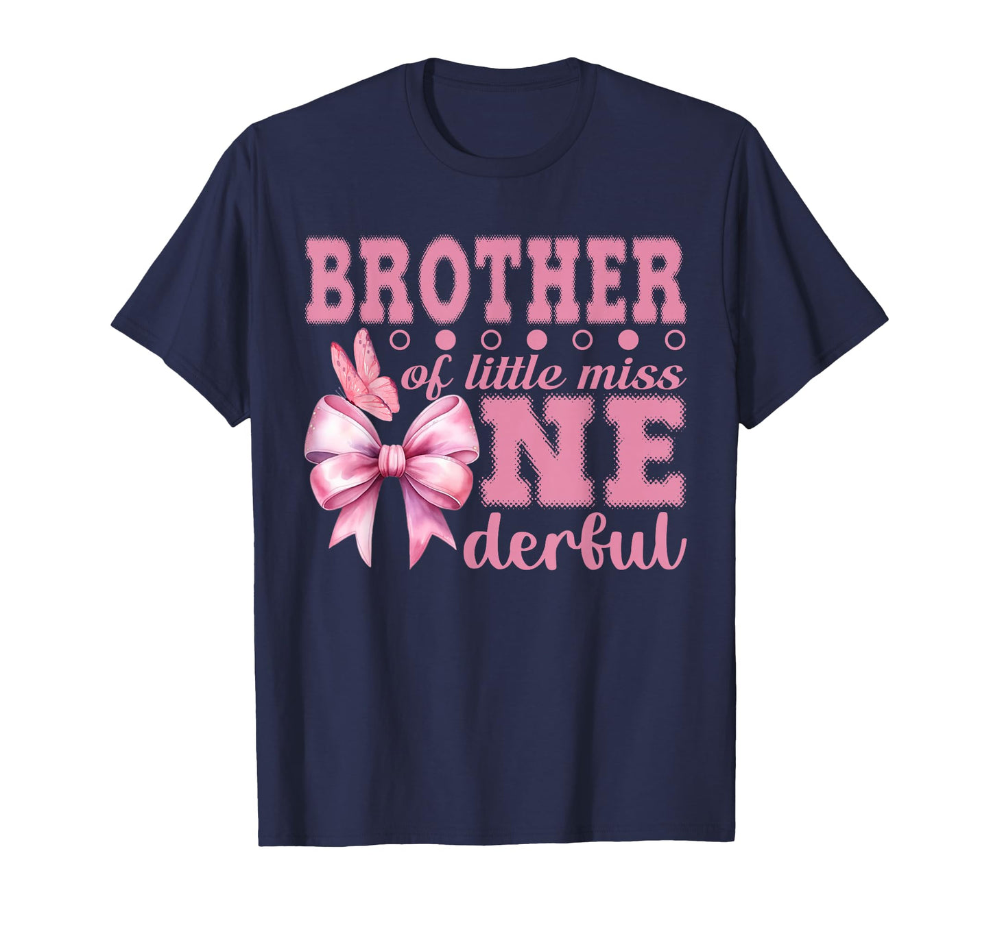 Brother of Little Miss Onederful First Birthday Pink Bow T-Shirt