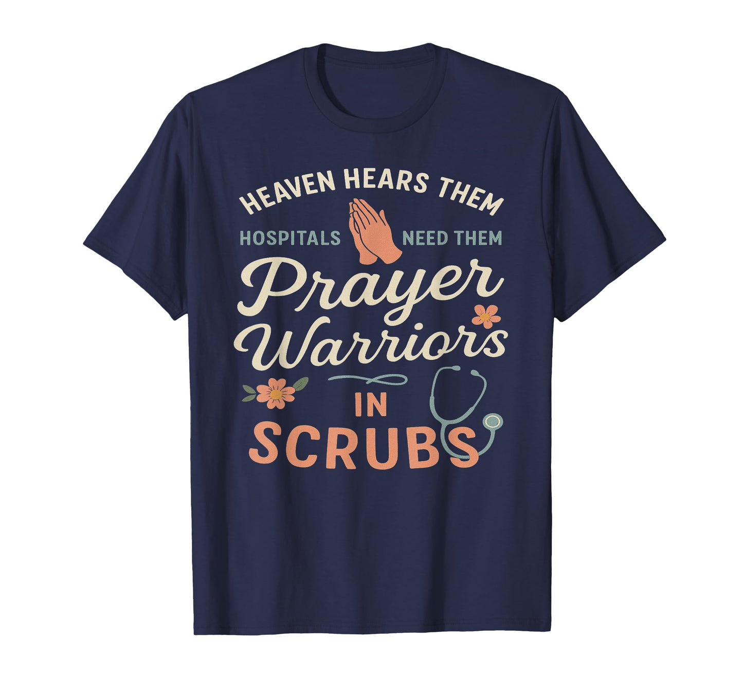 Inspirational Doctor Prayer Warrior Medical Christian Nurse T-Shirt