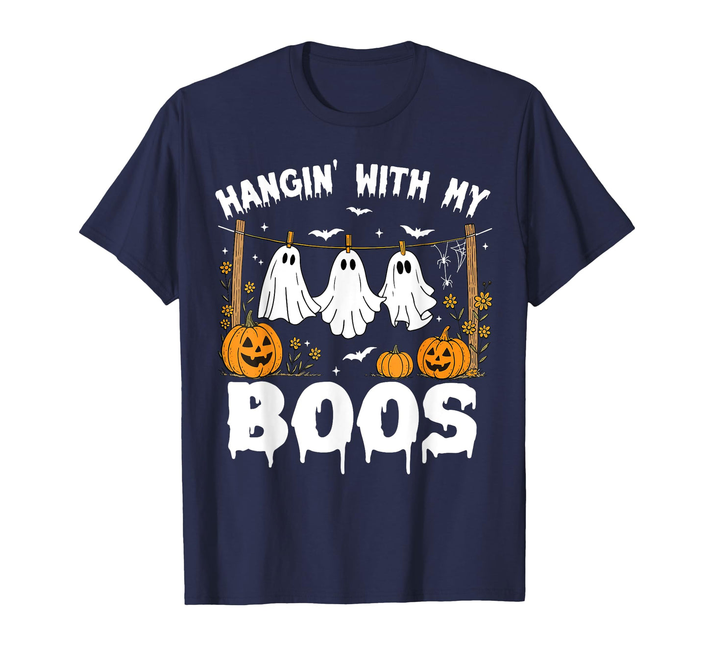Halloween Quote Hanging with My Boos Funny Ghost Pumpkin T-Shirt