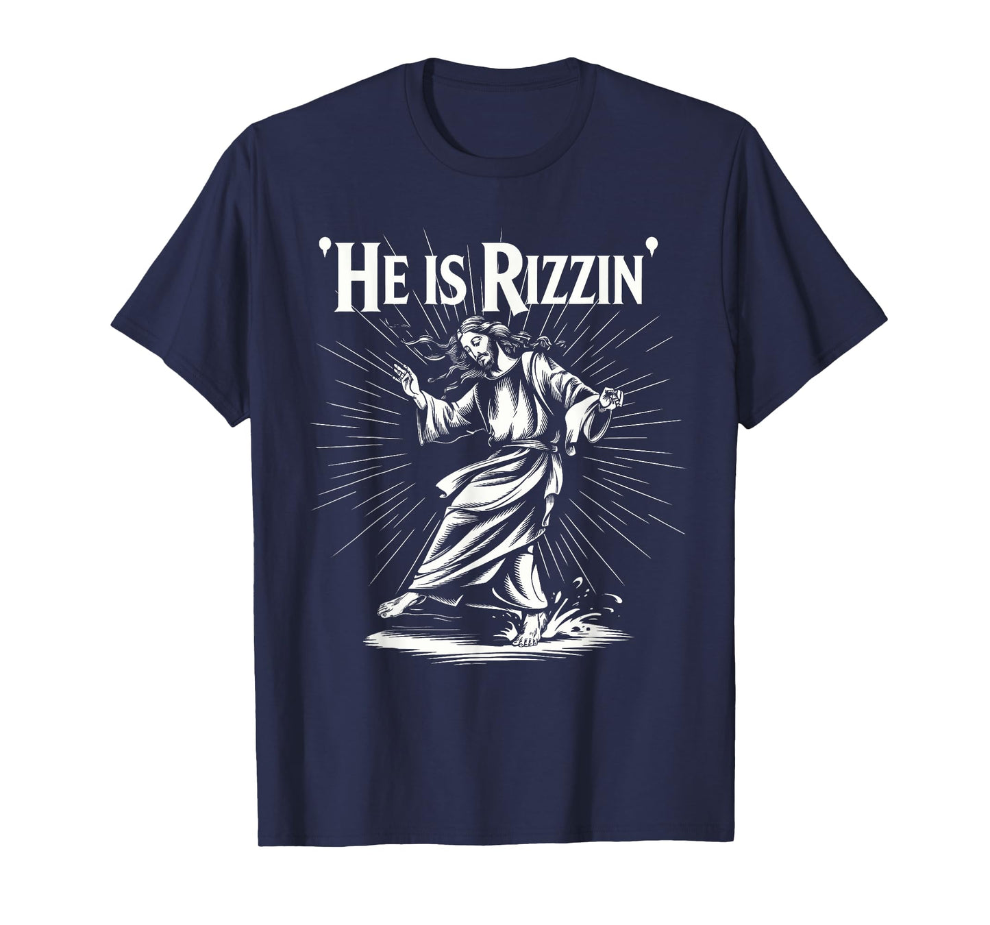 Funny Breaking Cool Rizz Vibe He is Rizzin Jesus Dancing T-Shirt