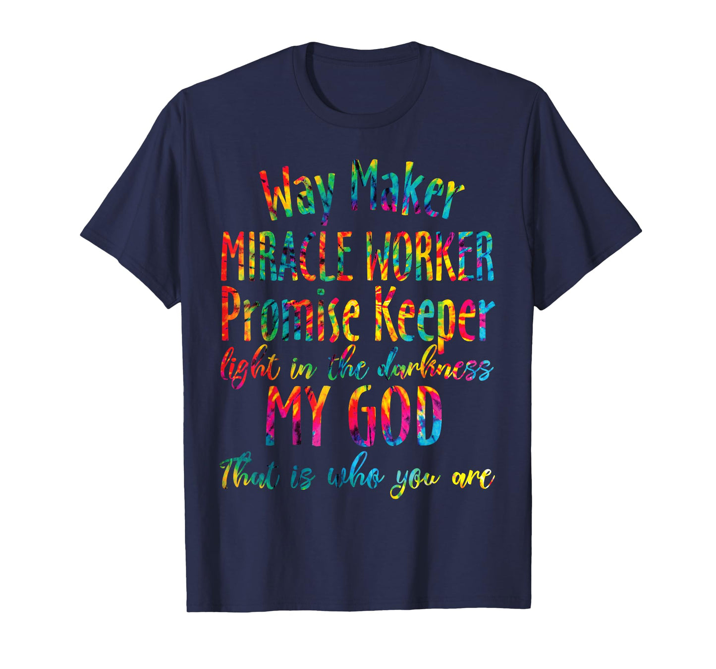 Christian Bible Verse Waymaker Miracle Worker Promise Keeper T-Shirt