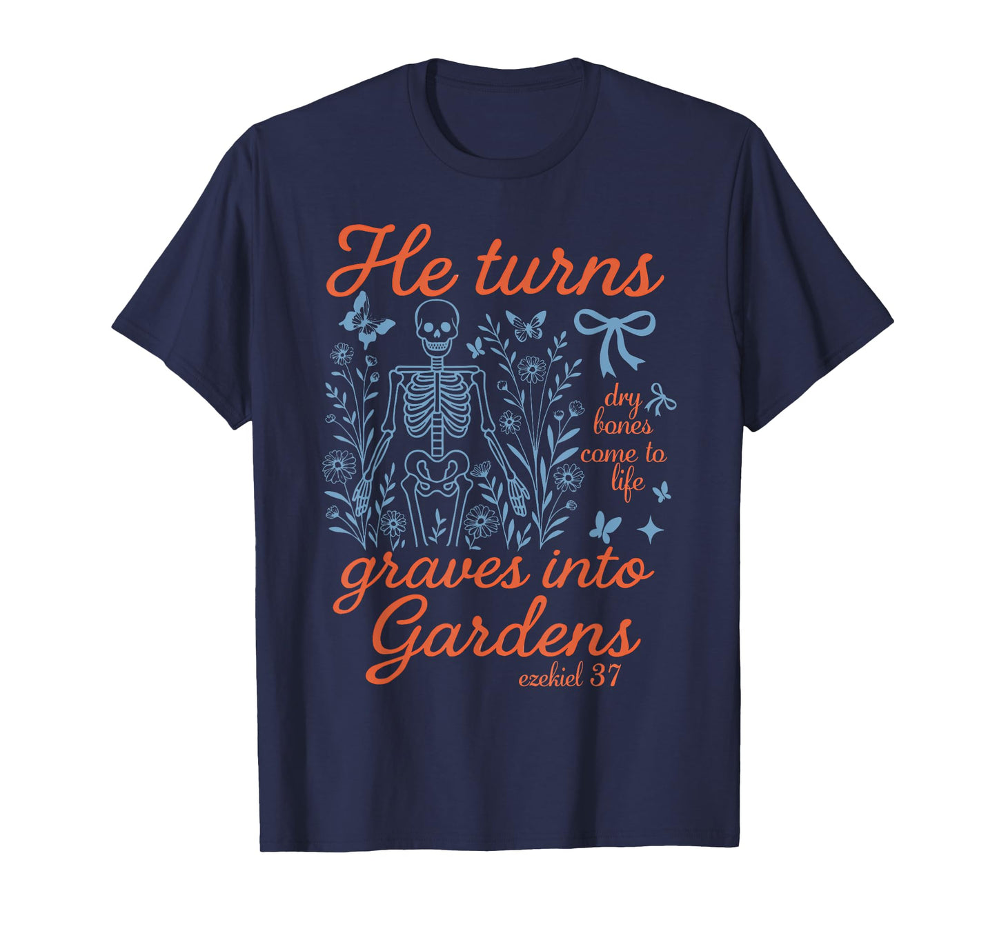 Christian Halloween, Skeleton Halloween Season, Bible Verse T-Shirt