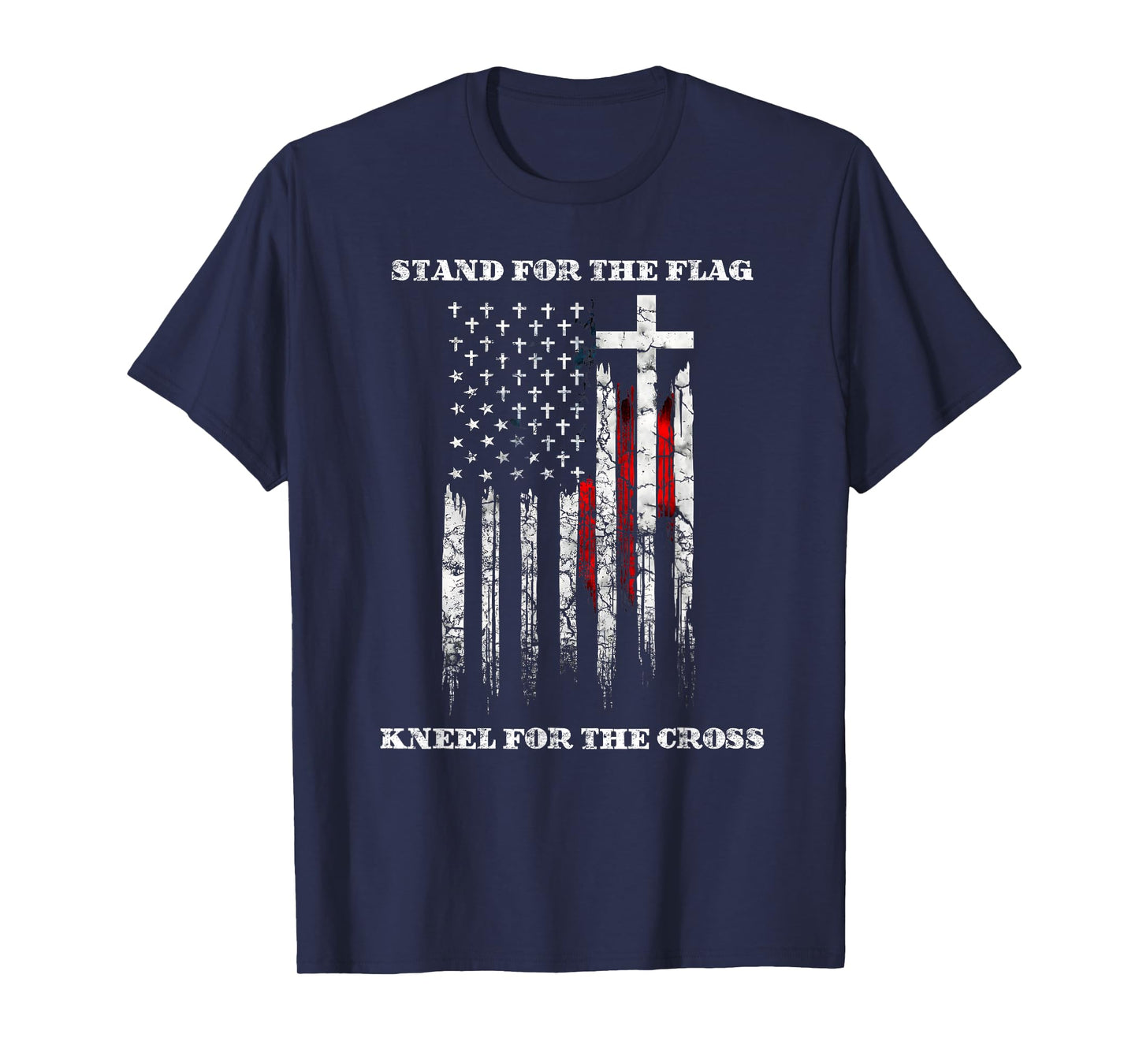 Stand For The Flag Kneel For The Cross Christian Faith Jesus T-Shirt