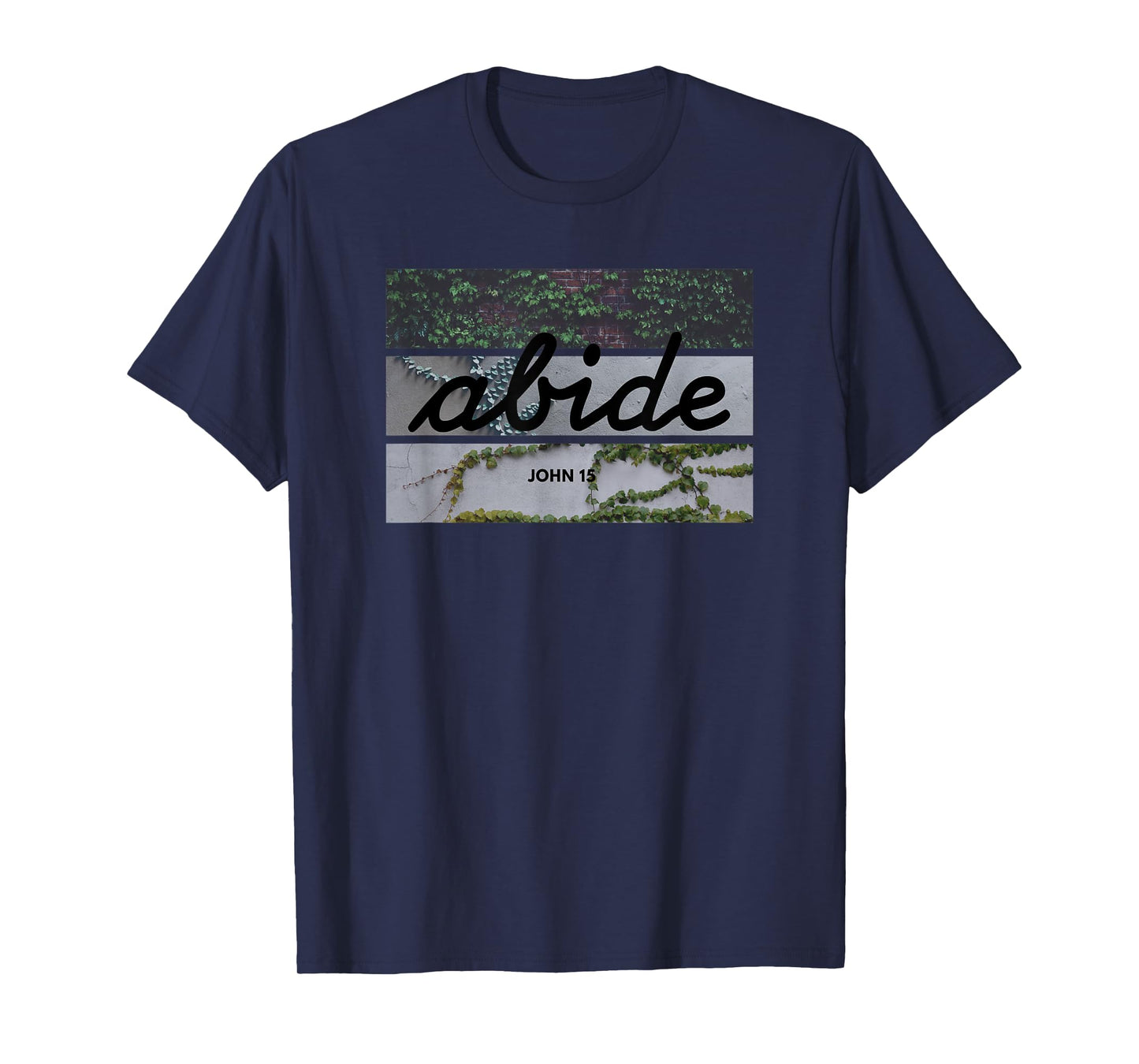 Abide John 15 Bible T-Shirt in Cursive