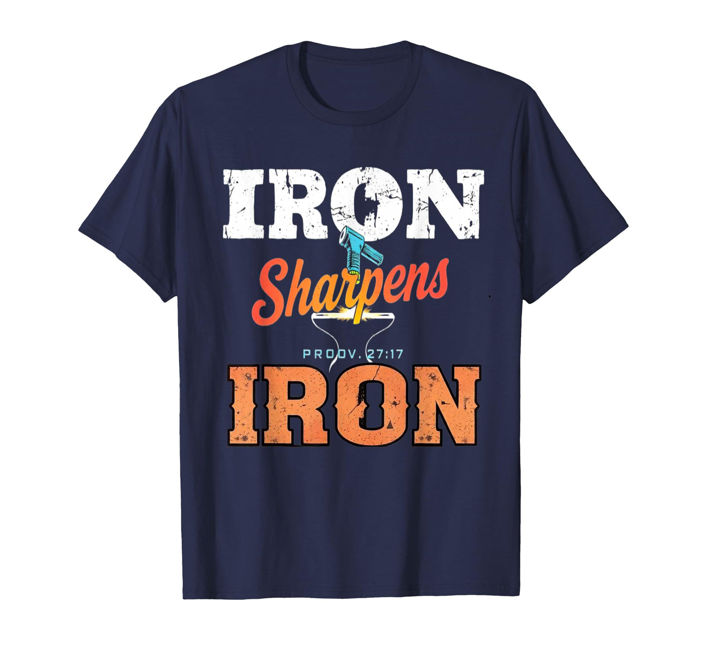 Iron Sharpens Iron Christian Men Bible Scripture Gym Workout T-Shirt