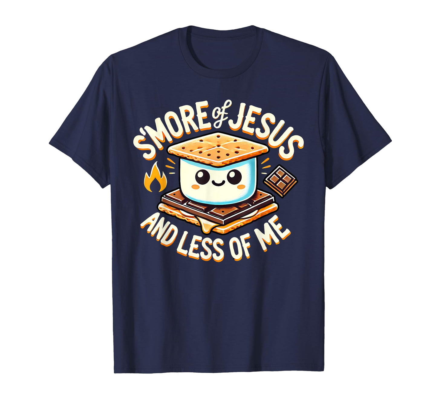 S'More Jesus Less of Me T-Shirt