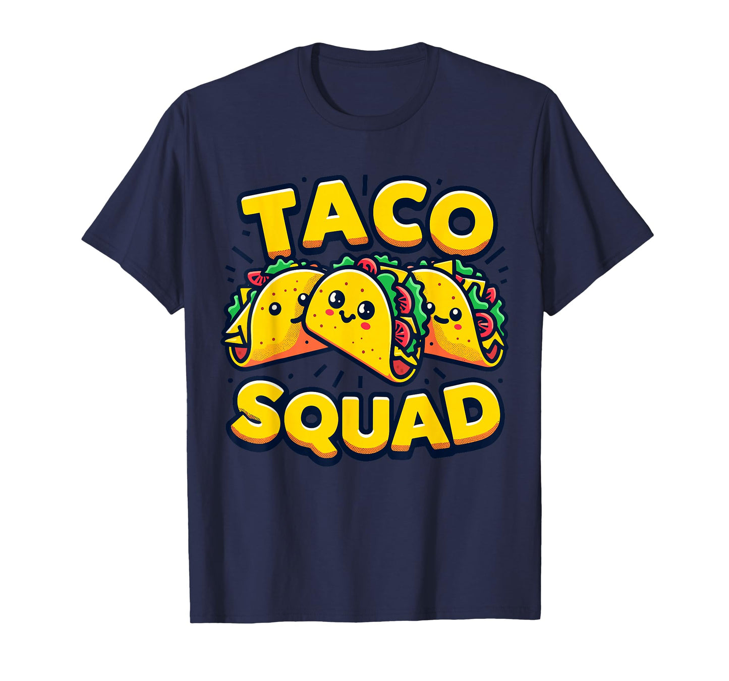 Funny Taco Squad Cute Mexican Food Lover T-Shirt