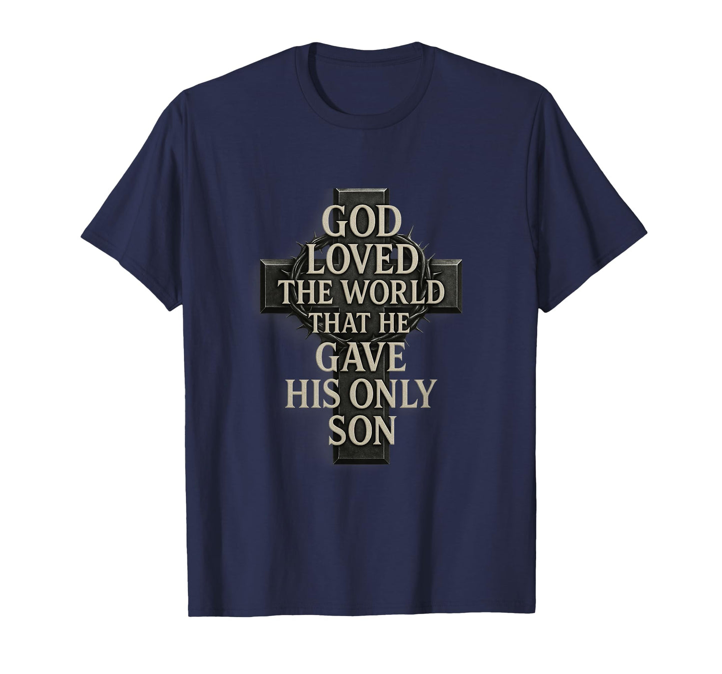 GOD Loved The World... Jesus, Cross, Religion Design T-Shirt