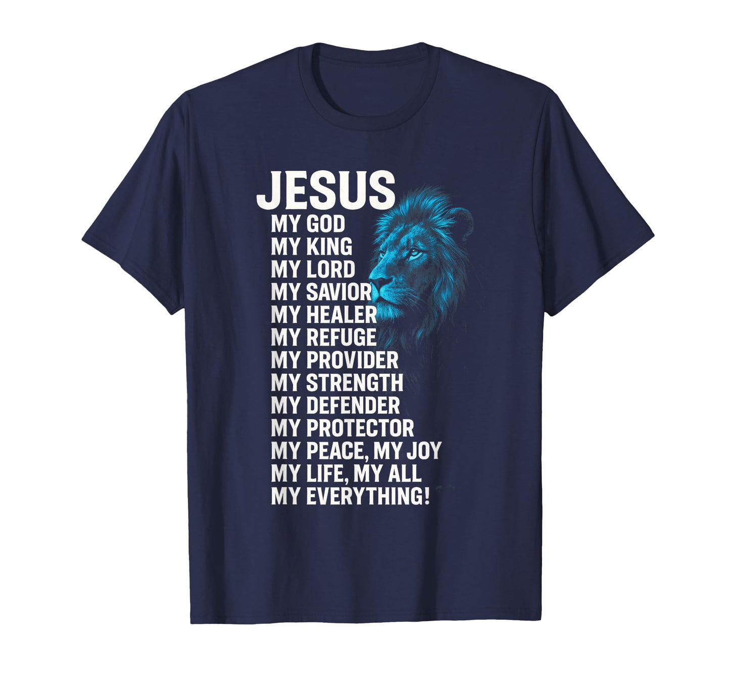 Jesus - Lion Christian King Lord Savior Faith T-Shirt