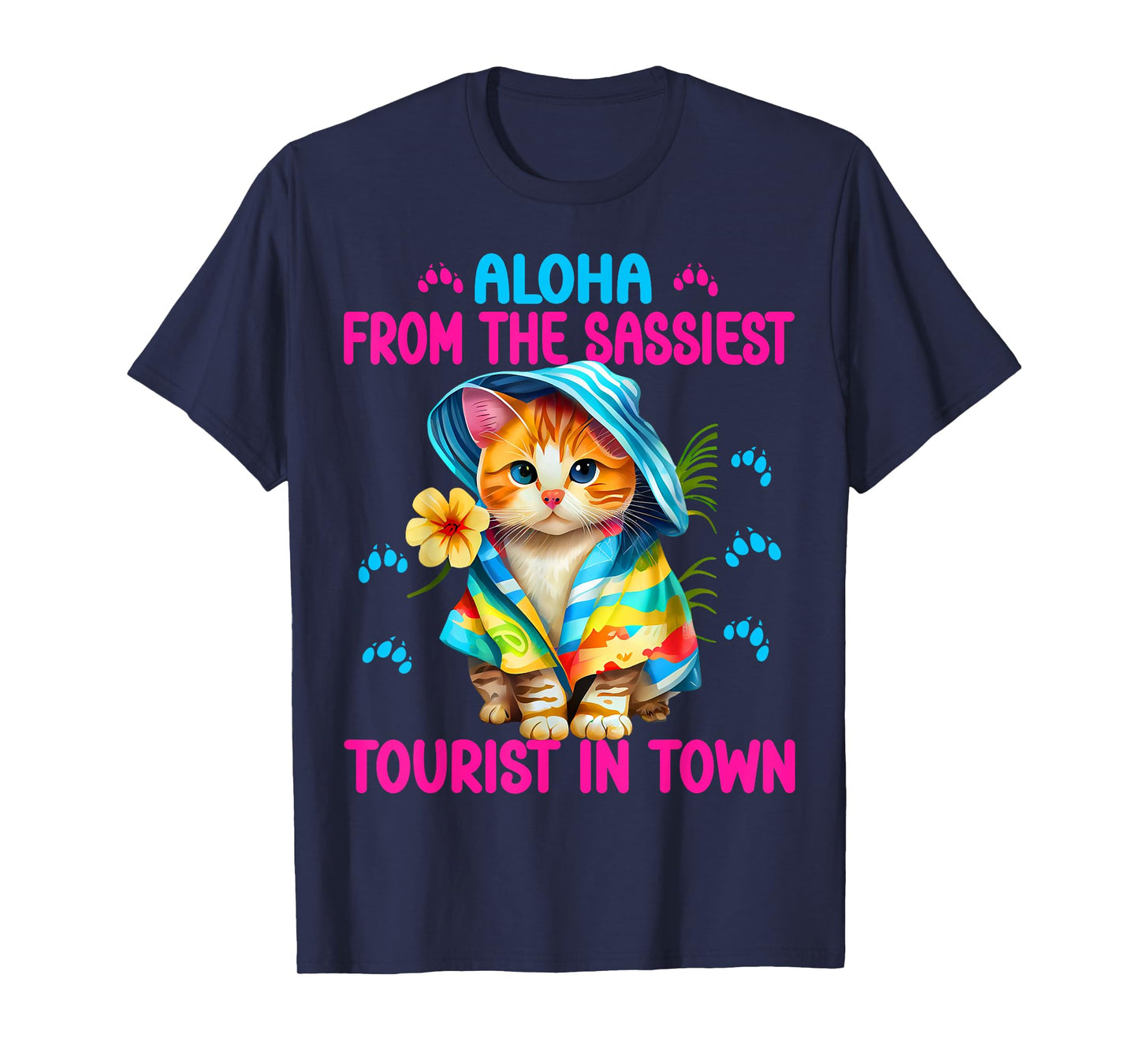 Aloha from the sassiest tourist in town.Funny Summer cats T-Shirt