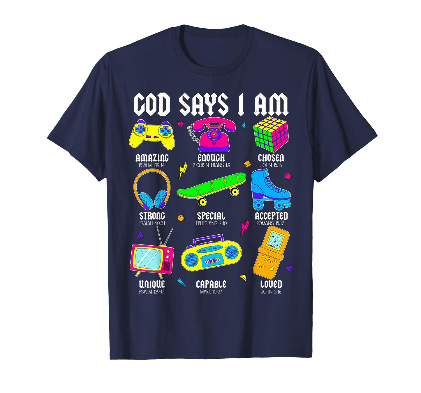 God Says I Am Christian Men Women Kids Retro 80's 90's Party T-Shirt