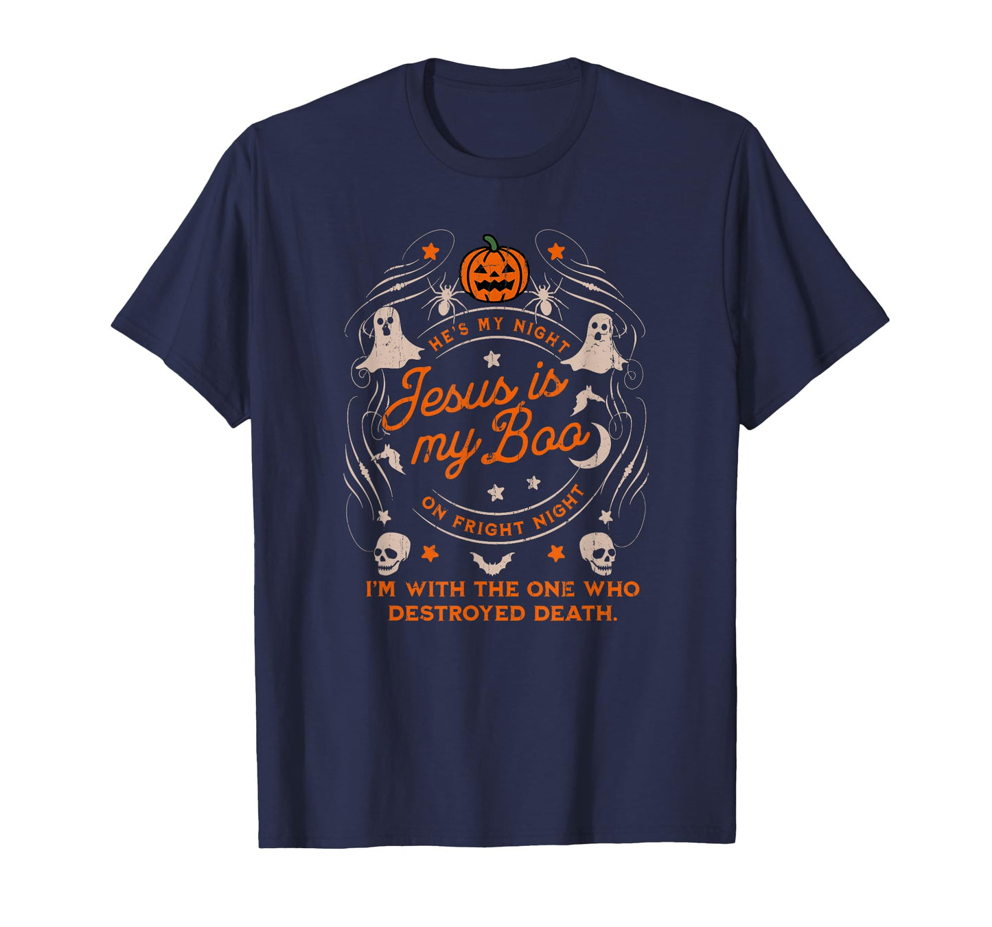 Jesus is My Boo, He's My Light On Fright Night T-Shirt