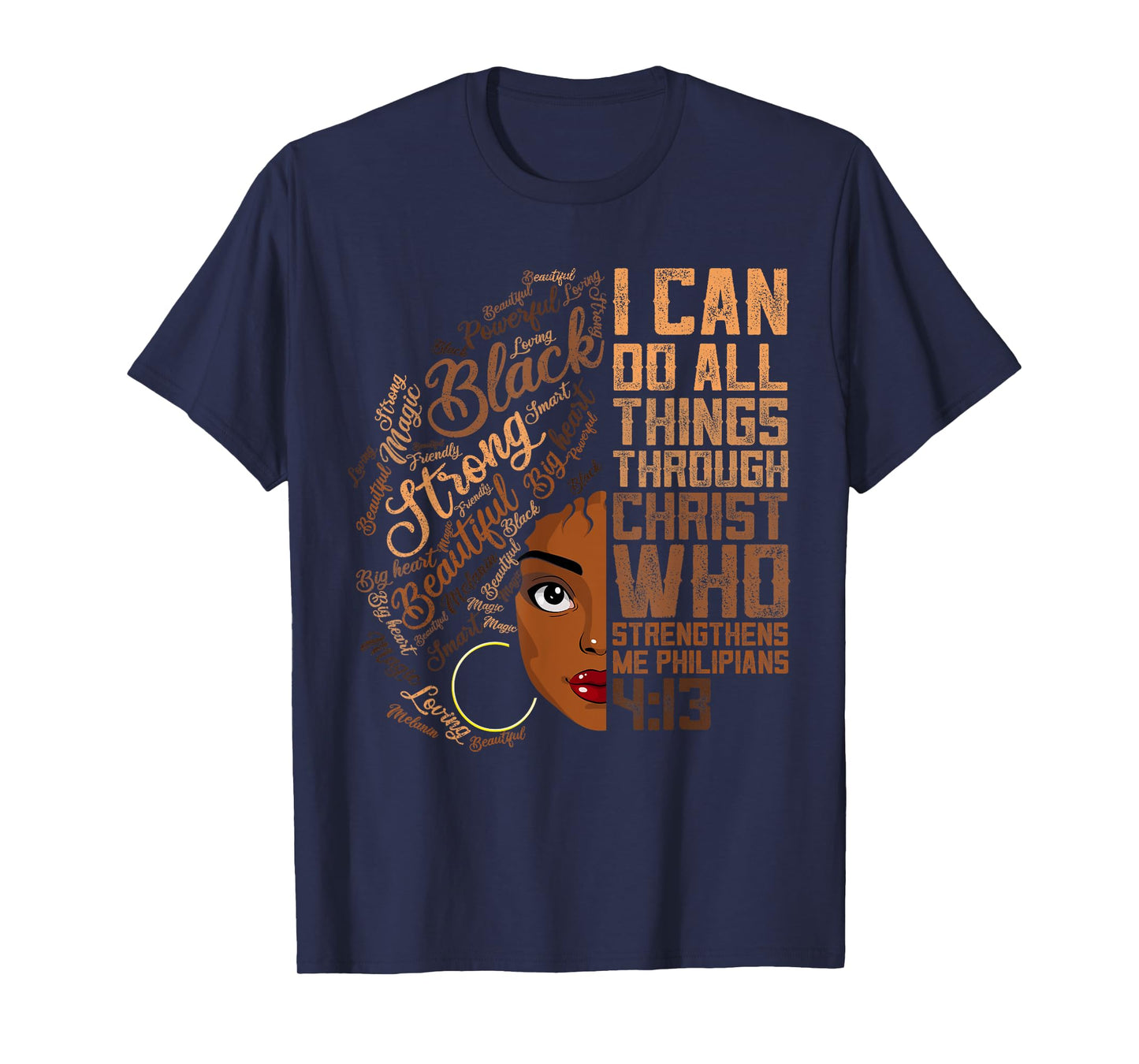 I Can Do All Things Melanin Women Shirt African American Loc T-Shirt