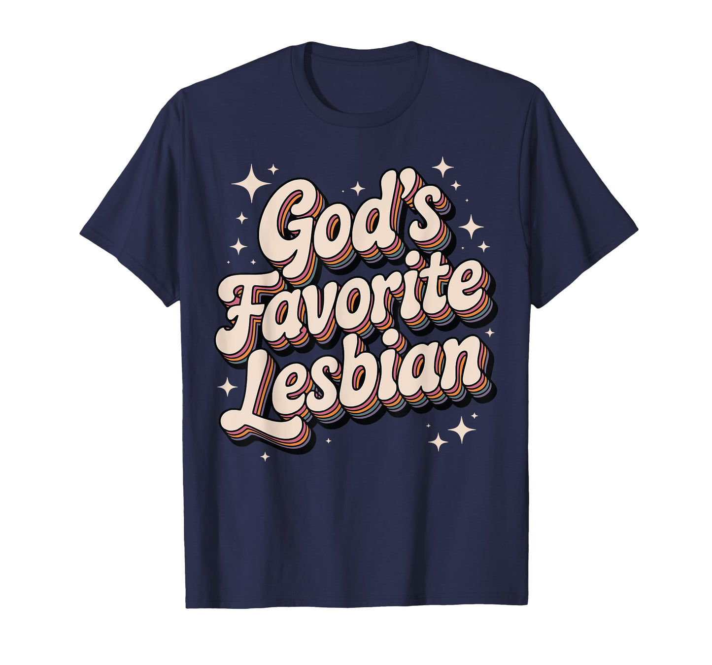 God's Favorite Lesbian T-Shirt