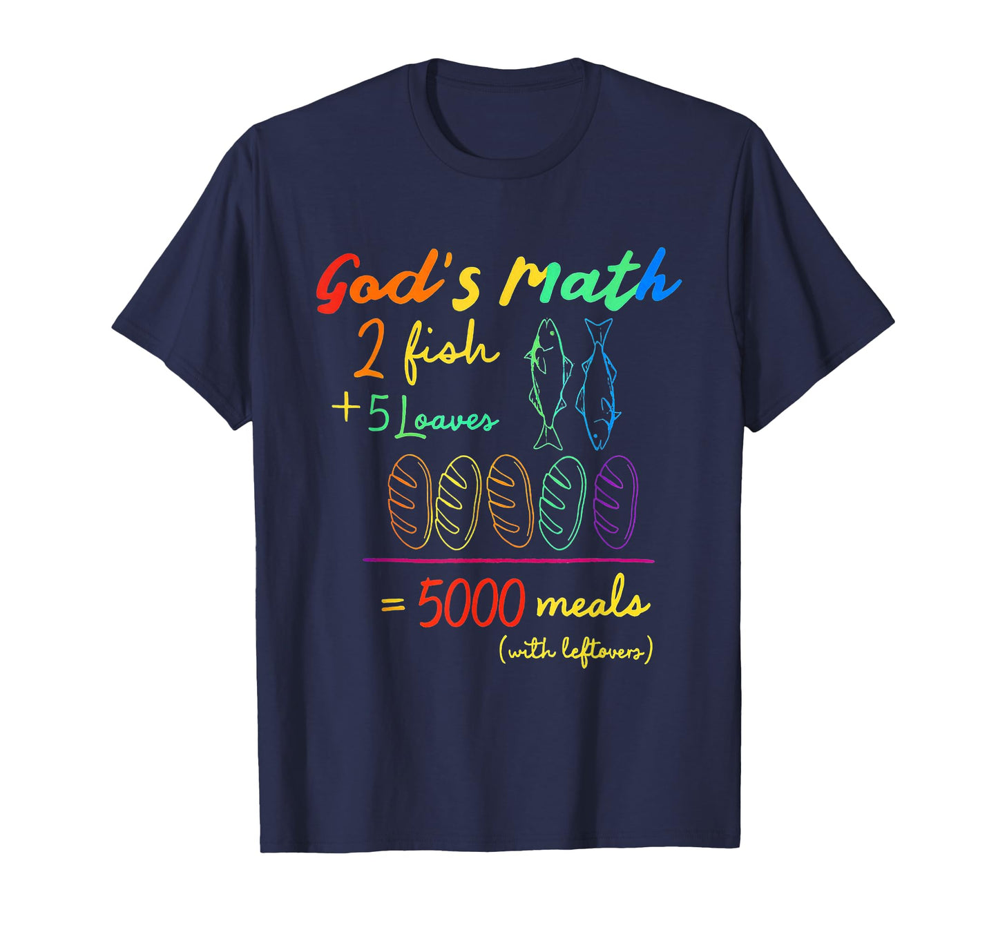 2 Fishes 5 Breads Jesus Feeds The 5000 Christian LGBT T-Shirt