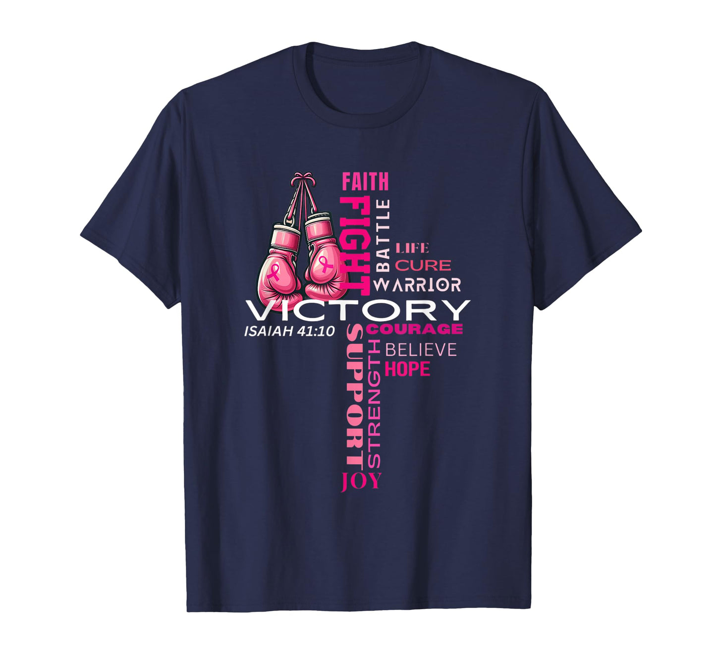 Faith Based Cross Word Art Breast Cancer Awareness Shirt T-Shirt