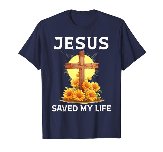 Jesus Saved My Life Sunflower Cross Christian Faith Women T-Shirt