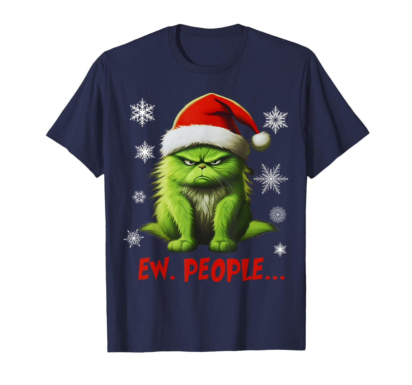 Funny Christmas Cat Ew People Meowy Cat Lovers Men Women Kid T-Shirt