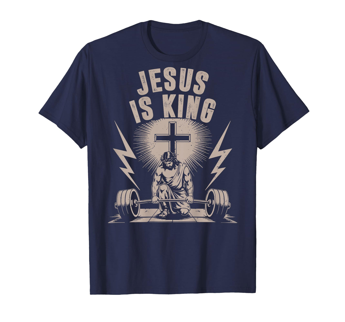 Jesus is King Barbell Cross Funny Christian Workout Gym Men T-Shirt