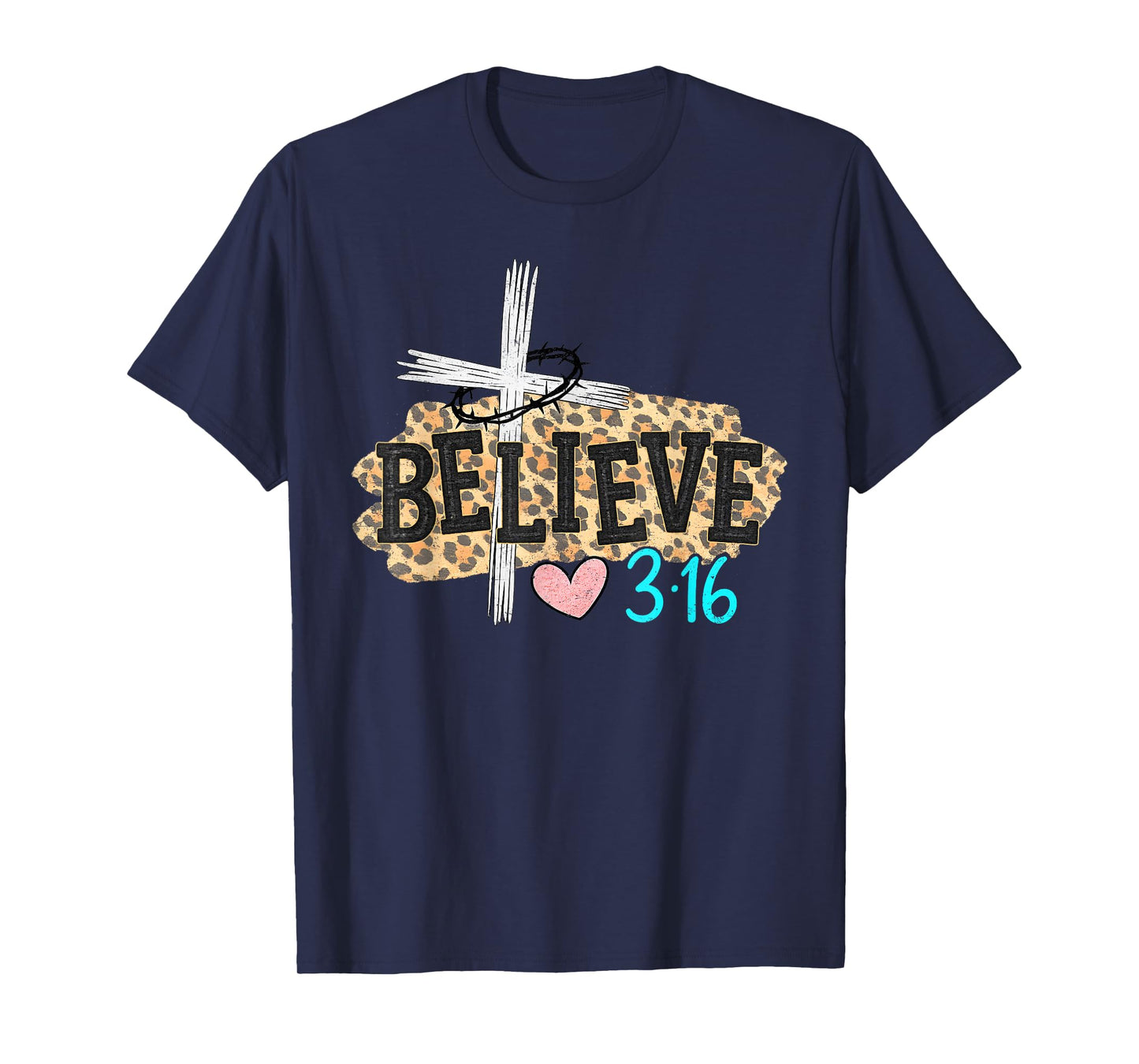 Jesus Believe Christian Cross God Faith Bible Religious Pray T-Shirt