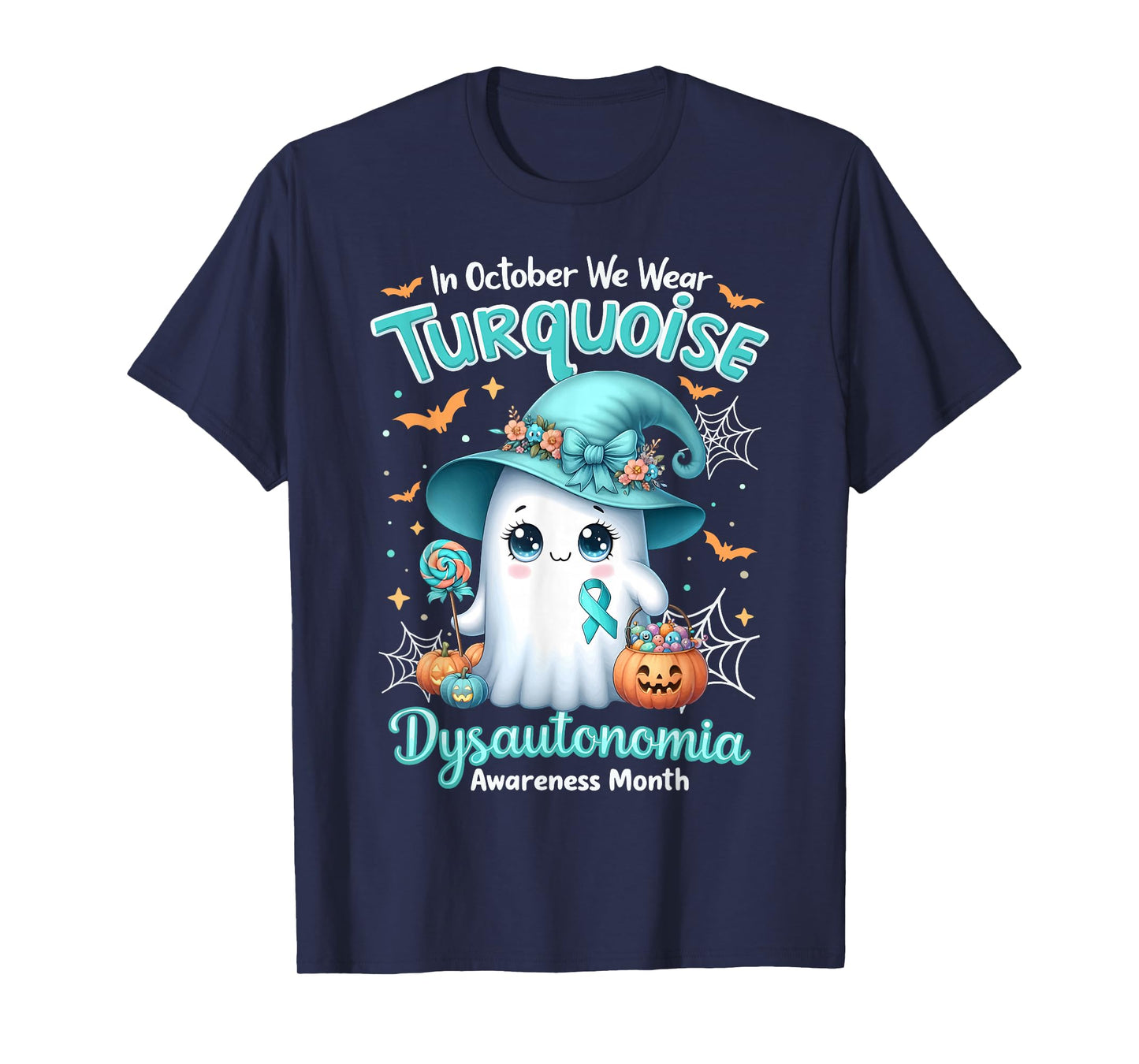 in October We Wear Turquoise Dysautonomia Awareness Ghost T-Shirt