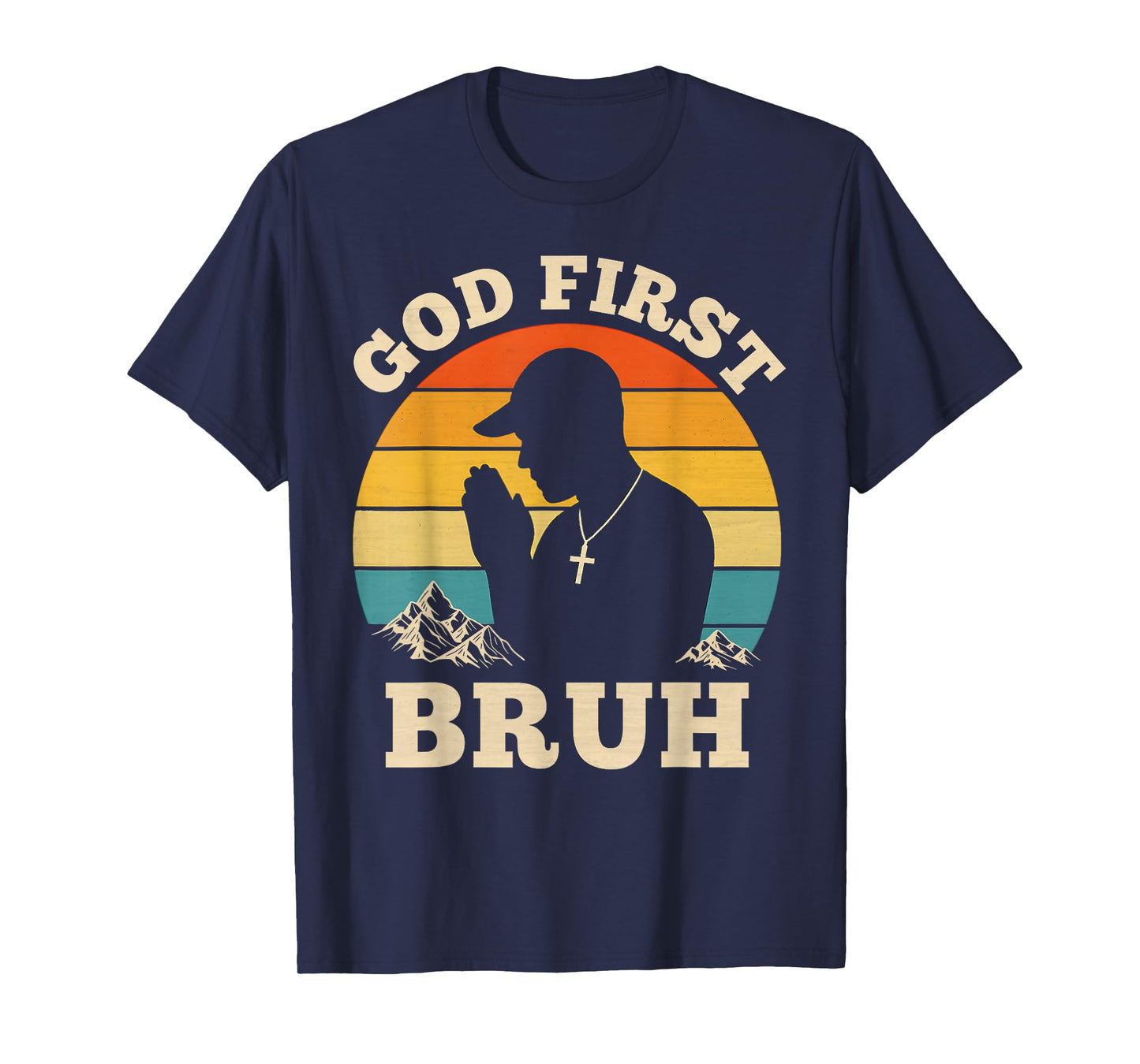 God First Bruh Vintage Hip Hop Christian Teenagers Praying T-Shirt
