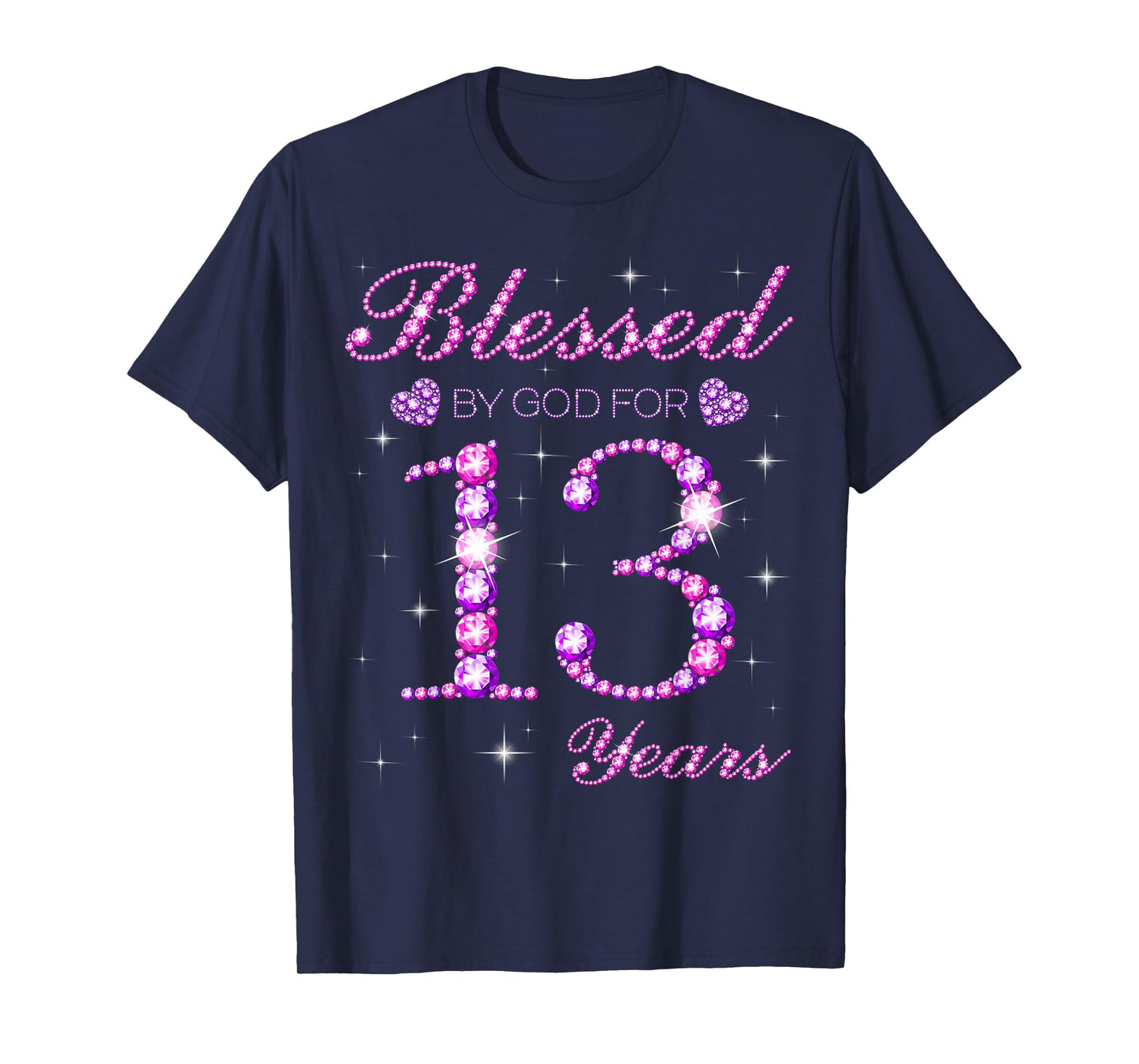 Blessed by God for 13 Years Old 13th Birthday Party T-Shirt