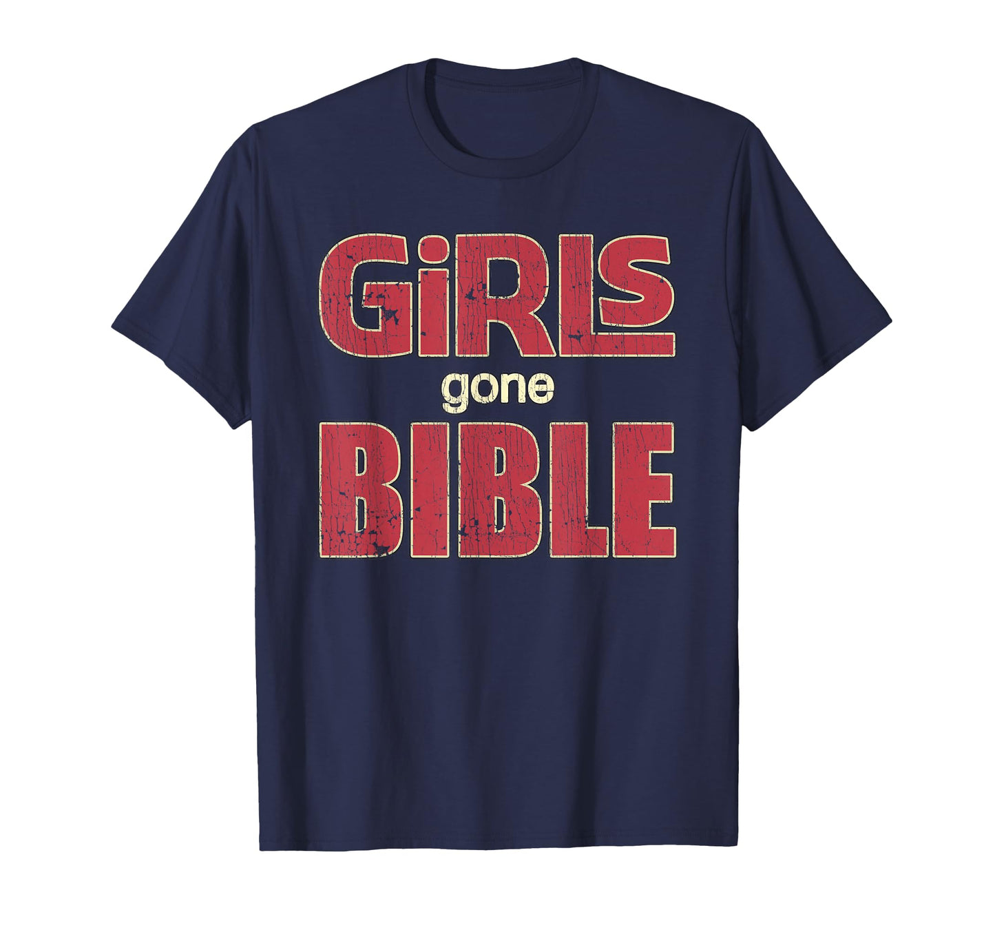 Girls Gone Bible Christian Lover Jesus Bible Verse T-Shirt